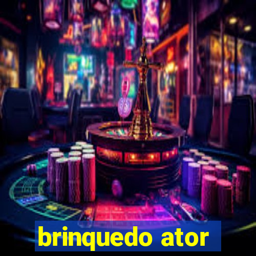 brinquedo ator